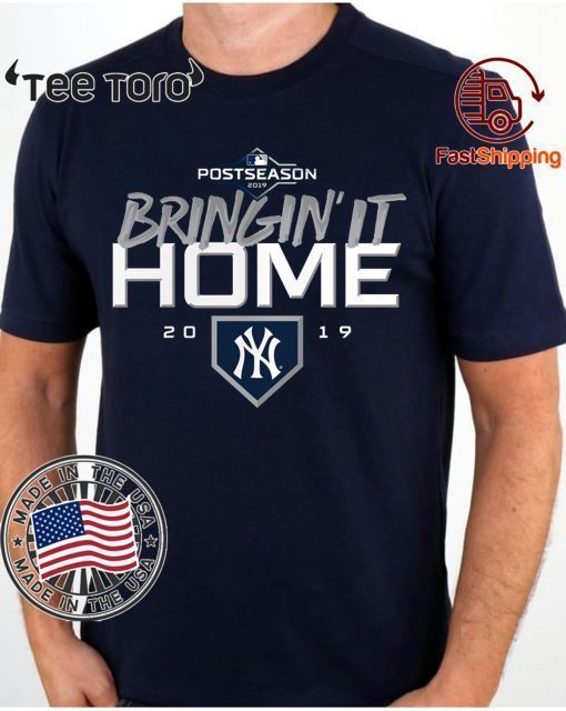 Bringin' It Home Tee Shirt New York Yankees