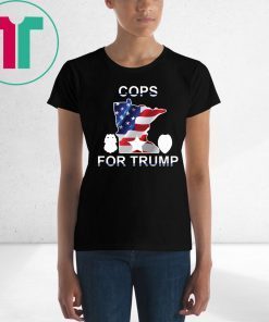 Cops For Donald Trump 2020 Shirts