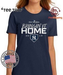 Bringin' It Home New York Yankees Original Tee Shirt