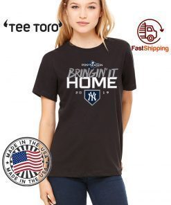 Bringin' It Home New York Yankees Original Tee Shirt