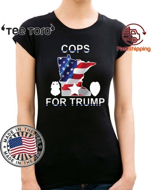 Cops For Trump 2020 Minneapokis Tee Shirt