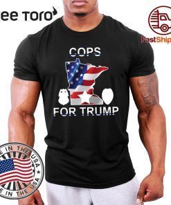 Cops For Donald Trump Minnesota Wisconsin Shirts