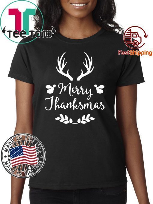 MERRY THANKSMAS FESTIVE THANKSGIVING CHRISTMAS 2020 SHIRT