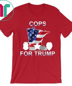 How Can I Buy Cops For Trump Tee Shirts