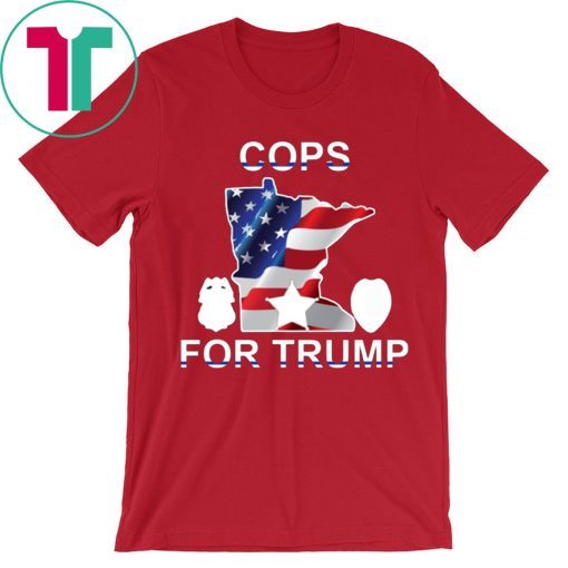 How Can I Buy Cops For Trump Tee Shirts