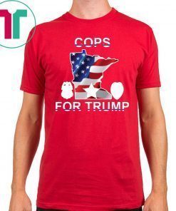 How Can I Buy Cops For Trump Classic Tee Shirt