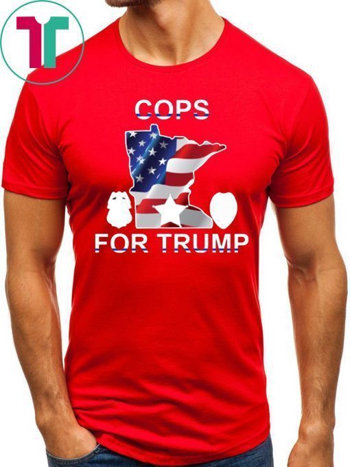 How Can I Buy Cops For Donald Trump Tee Shirt