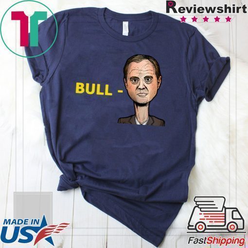 Donald Trump Bull Adam Schiff T-Shirt