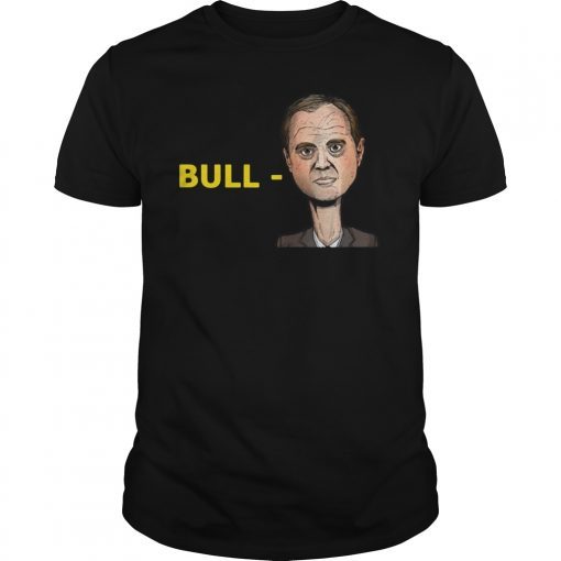 Donal Trump Bull Schiff Adam Schiff Shirt