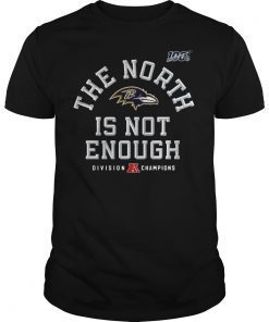 Baltimore Ravens The North Is Not Enough Shirt