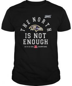 Baltimore Ravens The North Is Not Enough Shirts