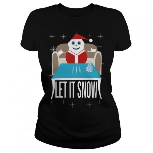 Cocaine Santa Let It Snow T-Shirt