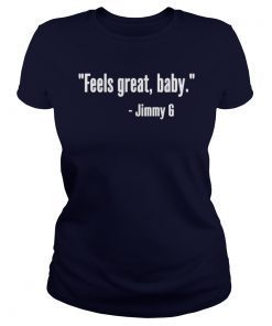 Feels Great Baby Jimmy G Classic T-Shirt