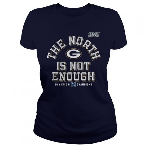 Green Bay Packers The North Is Not Enough T-Shirt