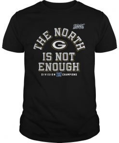 Green Bay Packers The North Is Not Enough T-Shirt