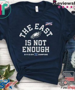 Philadelphia Eagles The East Is Not Enough Unisex T-Shirt