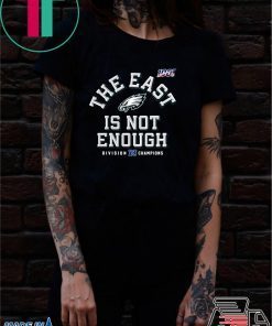 The East Is Not Enough Philadelphia Eagles Classic T-Shirt