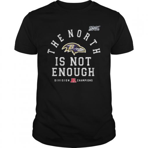The North Is Not Enough T-Shirts