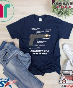 Anatomy Of A Pew Pewer Tee Shirts