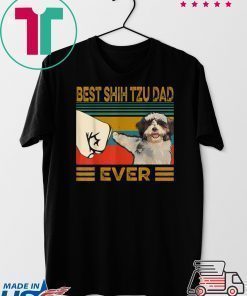 Best Shih tzu Dad Ever Gift T-Shirt