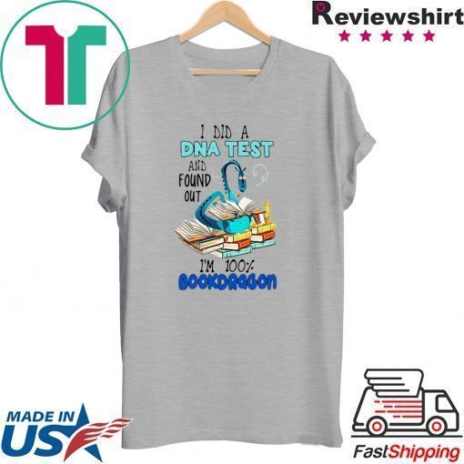 Bookdragon I Did A Dna Test And Found Out Official T-Shirt