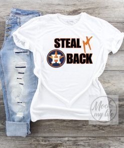 Houston Astros Shirt Steal it Back Astros Tee Shirts