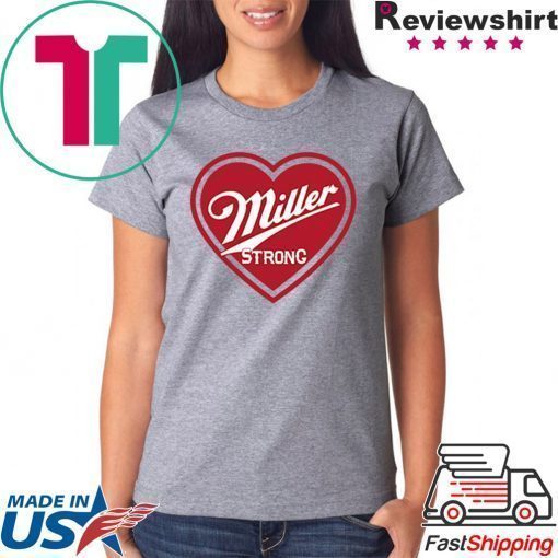 Miller Strong City original T-Shirts