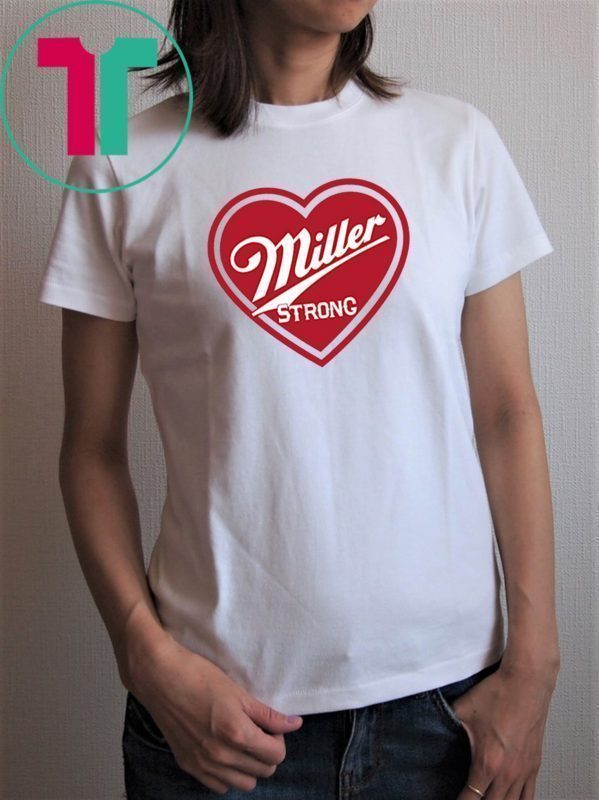 buy Miller Strong Milwaukee original Tee Shirt