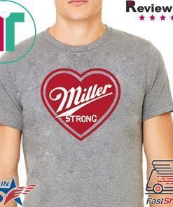 buy Miller Strong Milwaukee original Tee Shirt