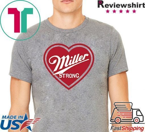 buy Miller Strong Milwaukee original Tee Shirt