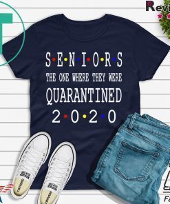 Class Of 2020 Graduation Senior Funny Quarantine – Senior 2020 Shit Getting Real original T-Shirts