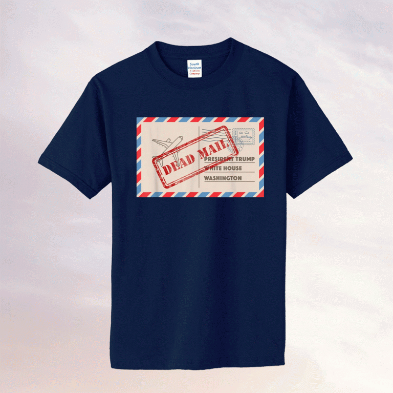 Anti President Trump Postcard Dead Mail Biden Inauguration Tee Shirt