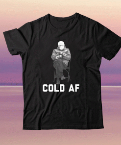Bernie Sanders Cold AF Inauguration 2021 T-Shirts