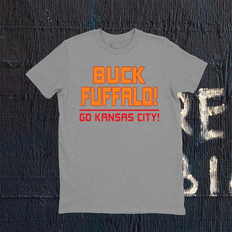 Buck fuffalo go kansas city tee shirt