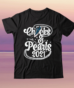 Chucks and Pearls 2021 Inauguration Day Tee Shirt