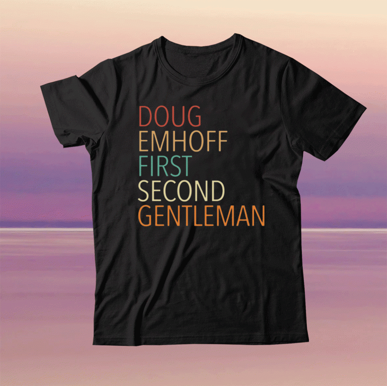 Doug Emhoff First Second Gentleman 2021 Shirt