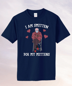 Funny Meme Mittens Bernie Sanders Mittens Valentines 2021 Tee Shirt