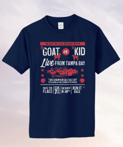 GOAT vs Kid KC and Tampa Bay Football 2021 T-Shirt