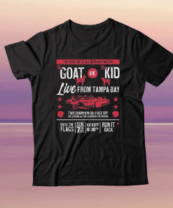 GOAT vs Kid KC and Tampa Bay Football 2021 T-Shirt