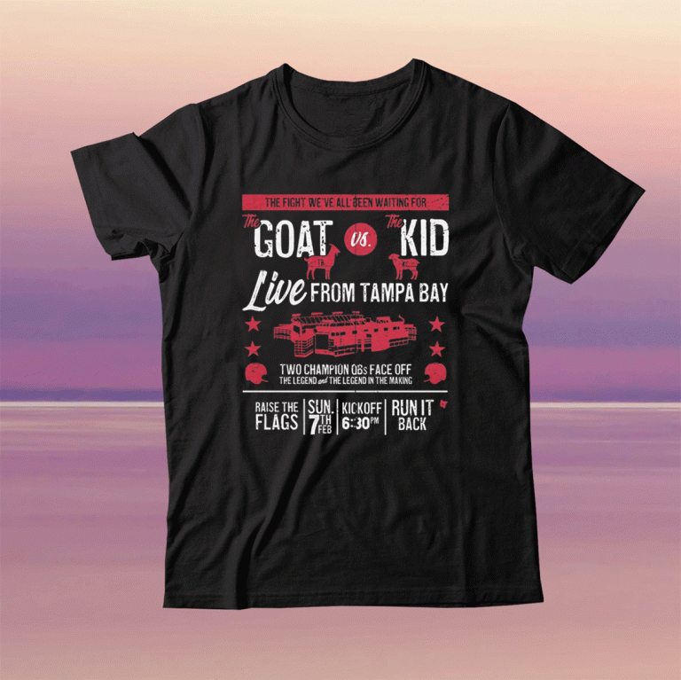 GOAT vs Kid KC and Tampa Bay Football 2021 T-Shirt