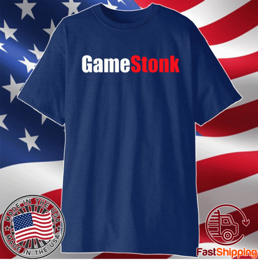 Gamestonk Stock Market Can't Stop Game Stonk GME 2021 Shirts