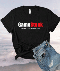 Gamestonk to the Fing Moon Gamestick Stop Game Stonk GME 2021 TShirt