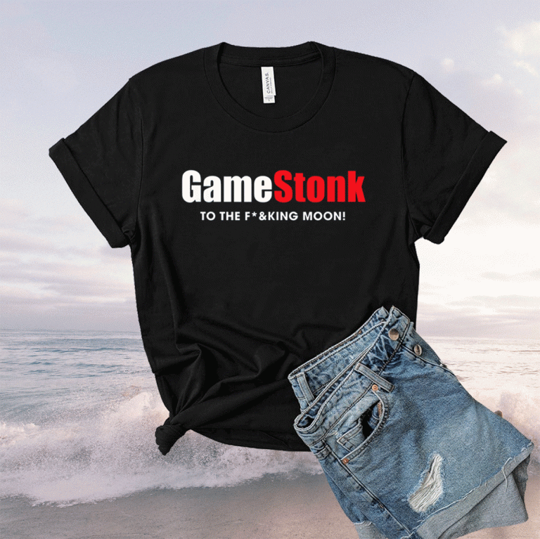 Gamestonk to the Fing Moon Gamestick Stop Game Stonk GME 2021 TShirt