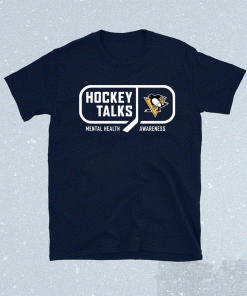 Hockey talks mental health awareness Pittsburgh 2021 TShirt