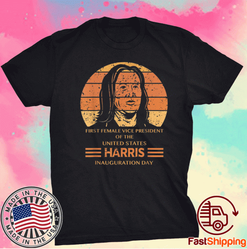 Kamala Harris Inauguration Day First Female Vice President Tee Shirt