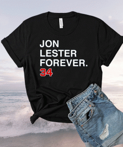 Jon Lester Forever 34 Unisex TShirt