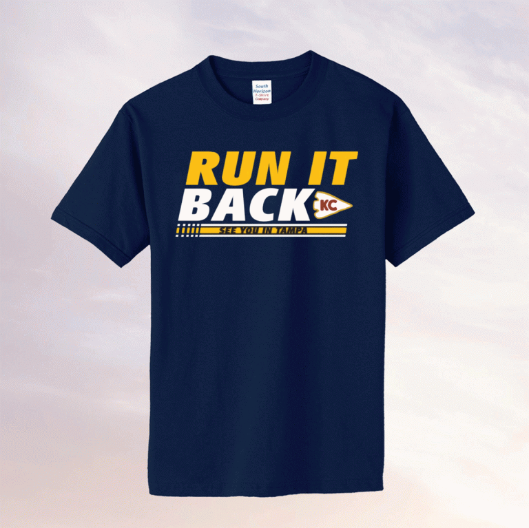 Run it back chiefs tee shirt