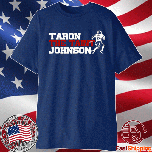 Taron The Tain’t Johnson 2021 Shirts