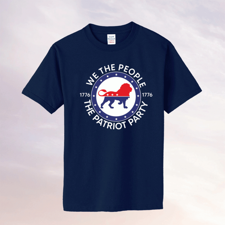 We The People The Patriot Party Trump Lion Patriot Party T-Shirt