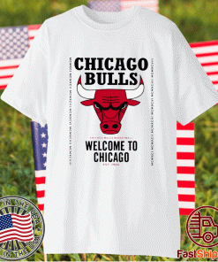 Offficial Welcome To Chicago Chicago Bulls 2021 Shirts